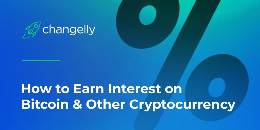 How to earn Interest in Cryptocurrency